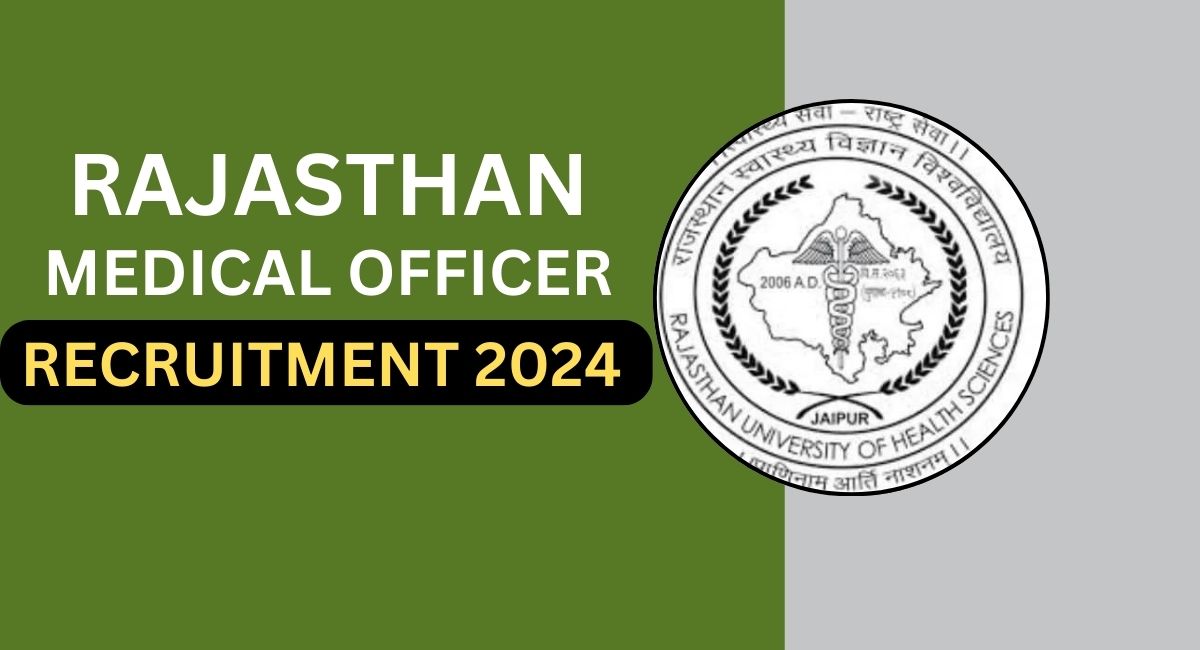 RUHS Medical Officer Vacancy 2024